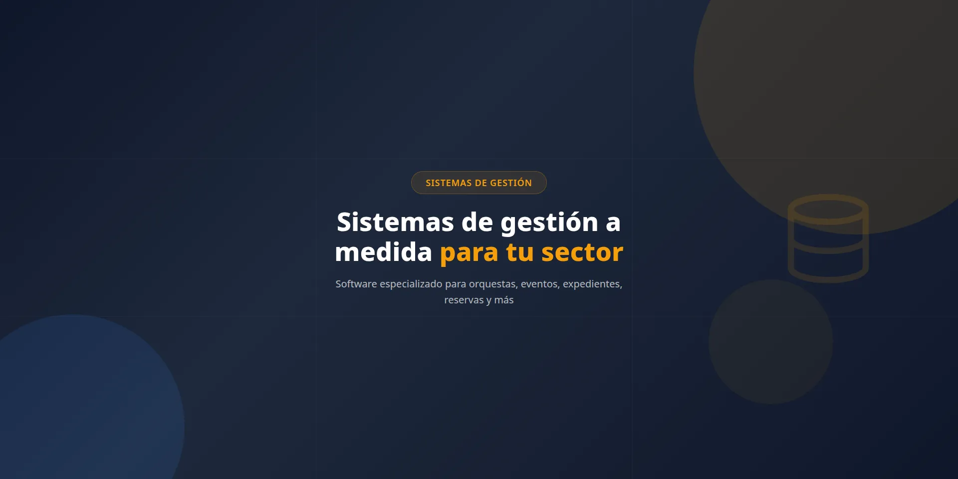 Sistemas de gestión a medida para tu sector